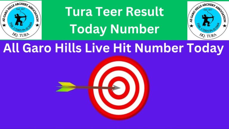 Tura Teer Result Today Number All Garo Hills Live Hit Number Today